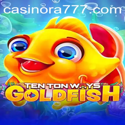TenTonWaysGoldfish: A Fresh Dive into Exciting Gameplay